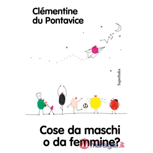 Cose da maschi o da femmine? Nuova ediz.