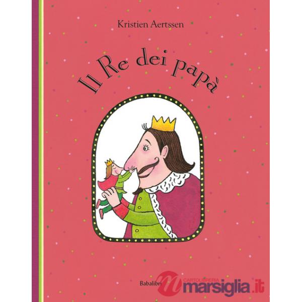 Re dei papà (Il)