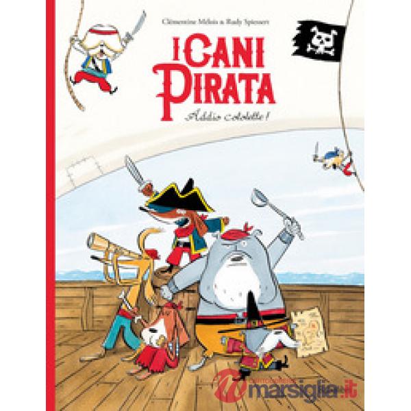 Addio cotolette! I cani pirata