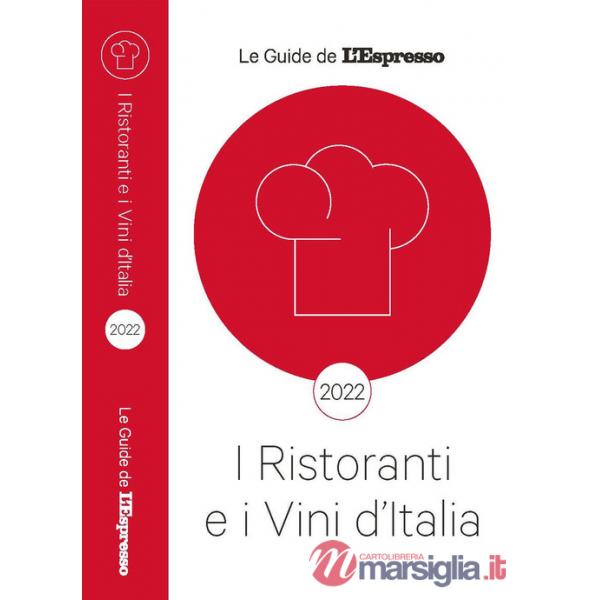 Ristoranti e vini d'Italia 2022 (I)