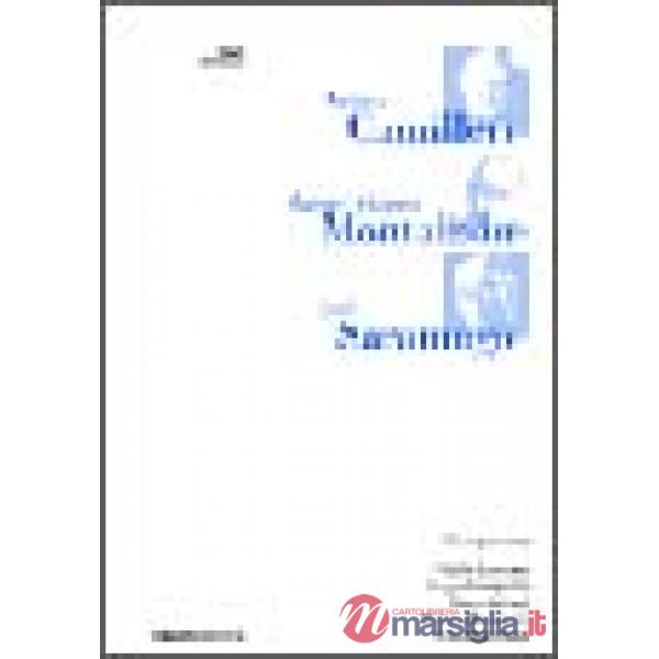 Camilleri, Montalban e Saramago
