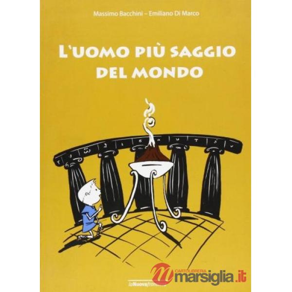 Uomo più saggio del mondo (L')