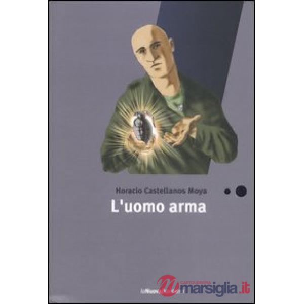 Uomo arma (L')