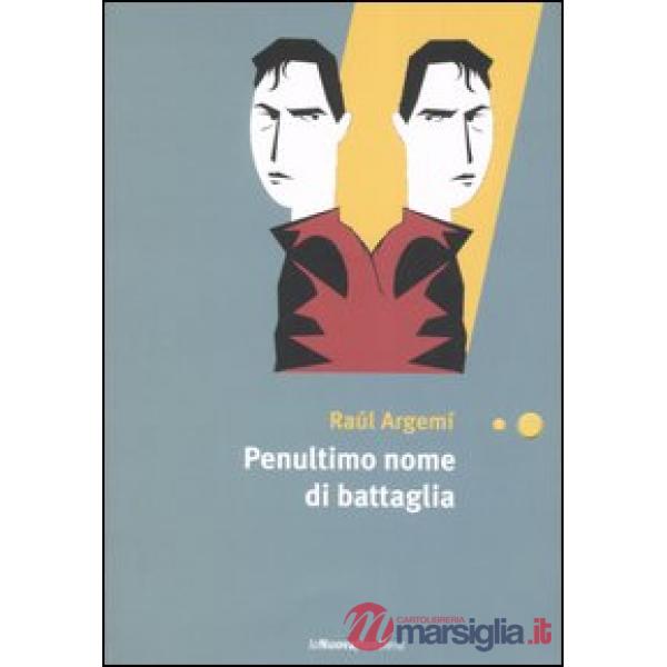 Penultimo nome di battaglia