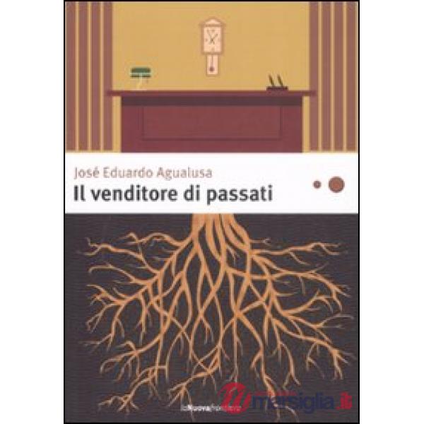Venditore di passati (Il)
