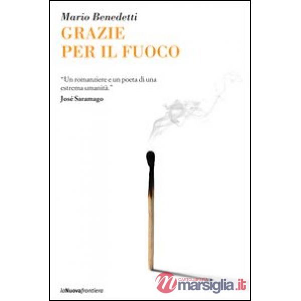 Grazie per il fuoco