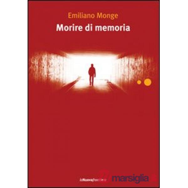 Morire di memoria