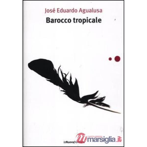 Barocco tropicale