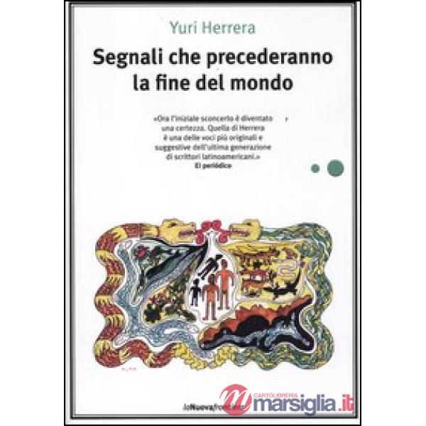 Segnali che precederanno la fine del mondo