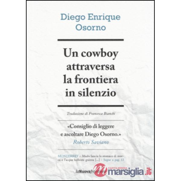 Cowboy attraversa la frontiera in silenzio (Un)