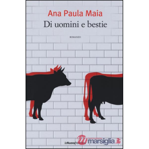 Di uomini e bestie