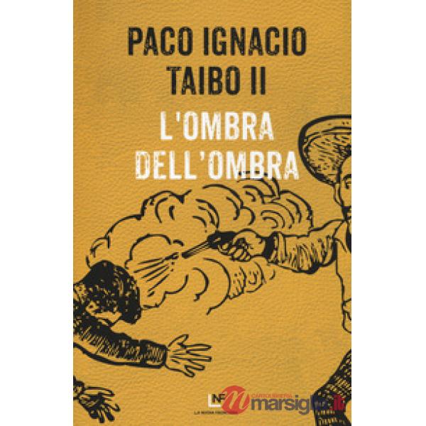 Ombra dell'ombra (L')