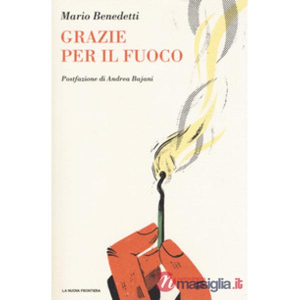 Grazie per il fuoco