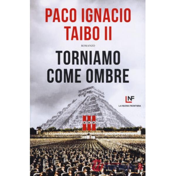 Torniamo come ombre