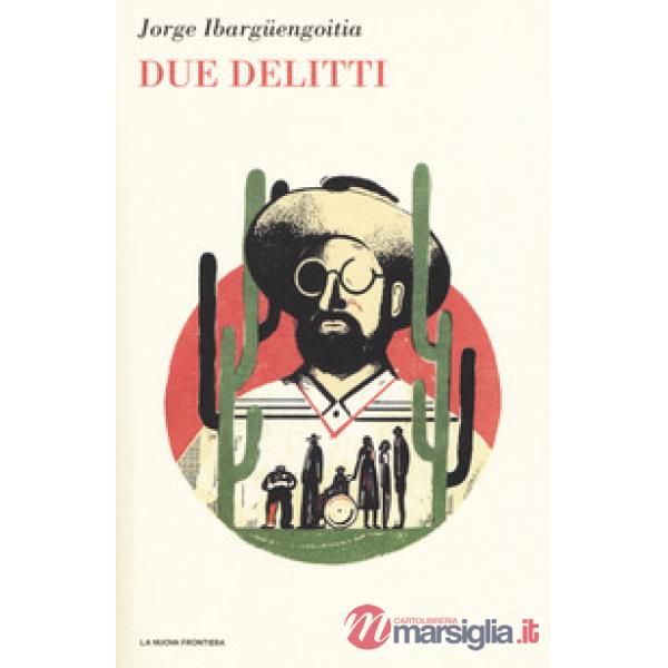 Due delitti