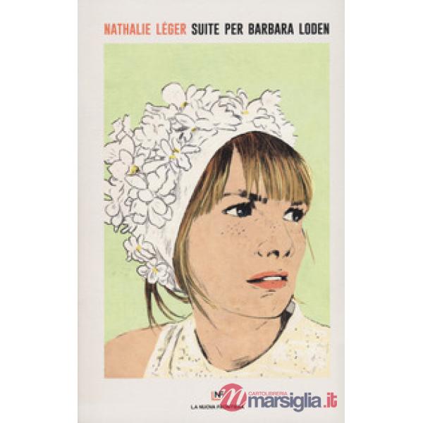 Suite per Barbara Loden