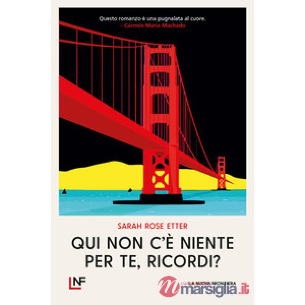 Qui non c'è niente per te, ricordi?