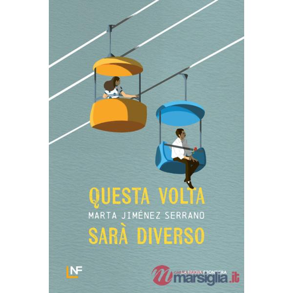 Questa volta sarà diverso
