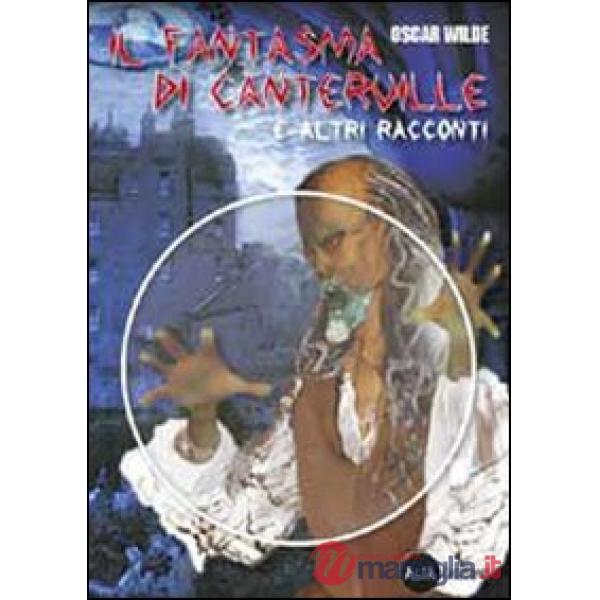 IL FANTASMA DI CANTERVILLE + CDROM