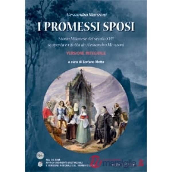I PROMESSI SPOSI LICEI + CDROM