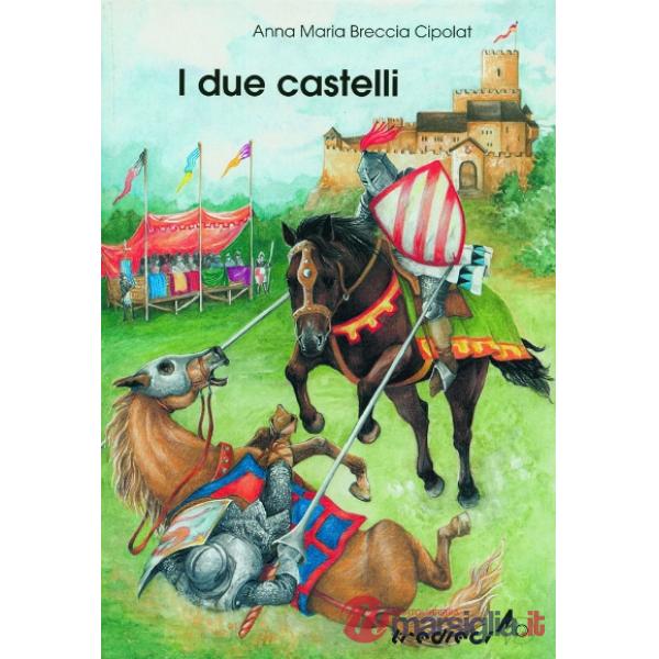 DUE CASTELLI (I)