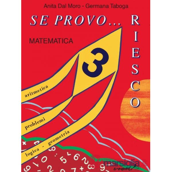 SE PROVO RIESCO 3, MATEMATICA