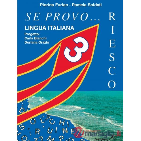 SE PROVO... RIESCO 3 LINGUA ITALIANA