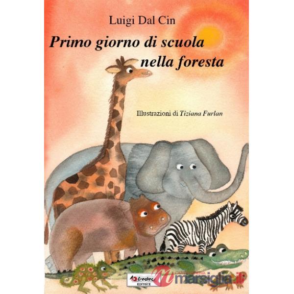 PRIMO GIORNO DI SCUOLA NELLA FORESTA