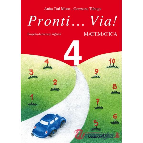 PRONTI... VIA! MATEMATICA 4