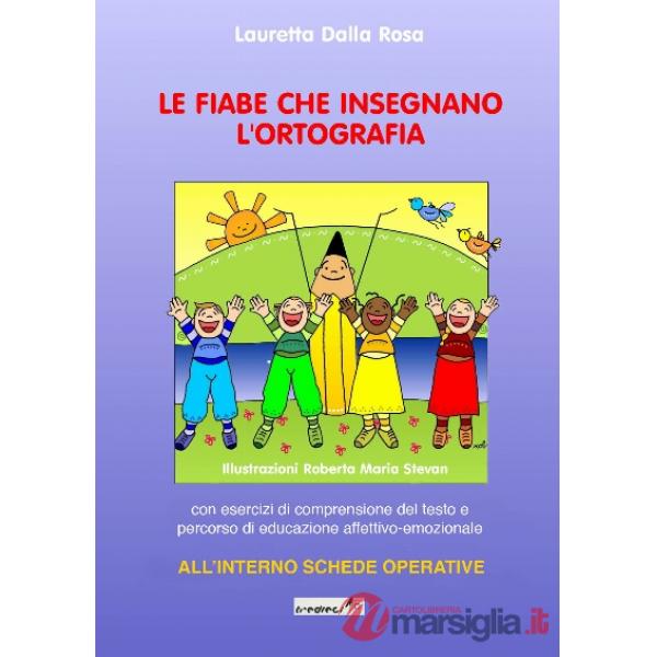 Fiabe che insegnano l'ortografia