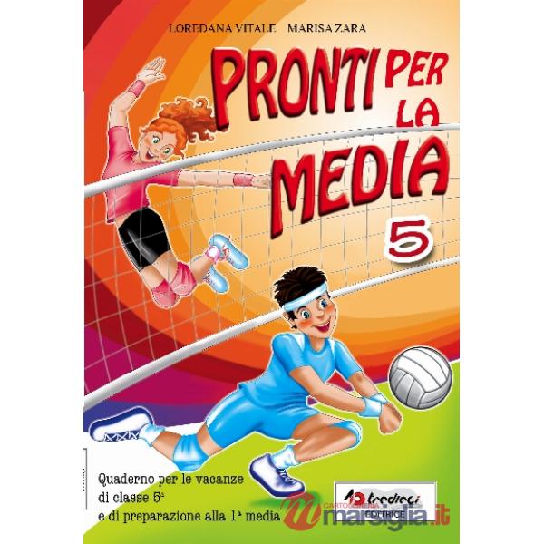 PRONTI PER LA MEDIA 5 + LETTURA