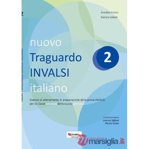 NUOVO TRAGUARDO INVALSI ITALIANO 2