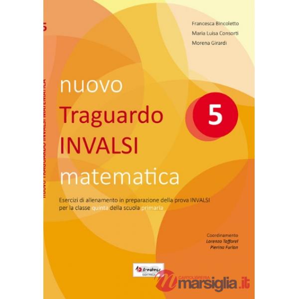 NUOVO TRAGUARDO INVALSI MATEMATICA 5