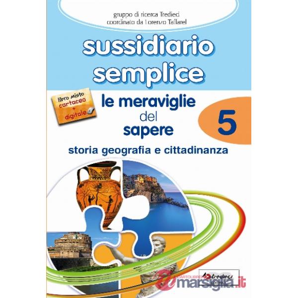 LE MERAVIGLIE DEL SAPERE 5 ANTROPOLOGICO - SEMPLICE