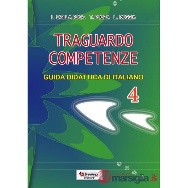 TRAGUARDO COMPETENZE GUIDA ITALIANO 4