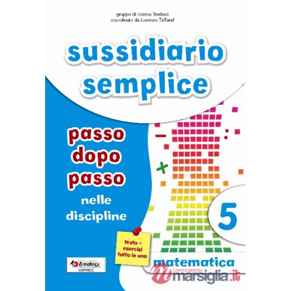 SUSSIDIARIO SEMPLICE 5 - MATEMATICA