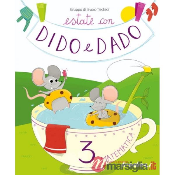 ESTATE CON DIDO E DADO 3: MATEMATICA