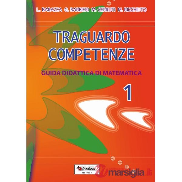 TRAGUARDO COMPETENZE 1 MATEMATICA