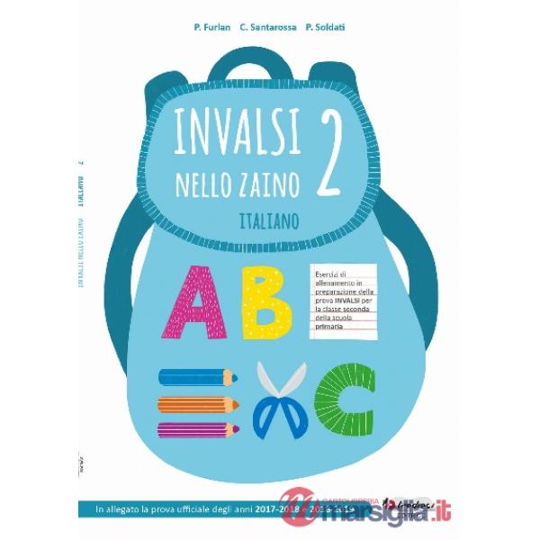 INVALSI NELLO ZAINO. ITALIANO X LA 2 ELEMENTARE
