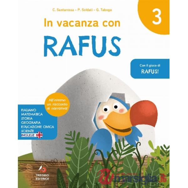 IN VACANZA CON RAFUS 3
