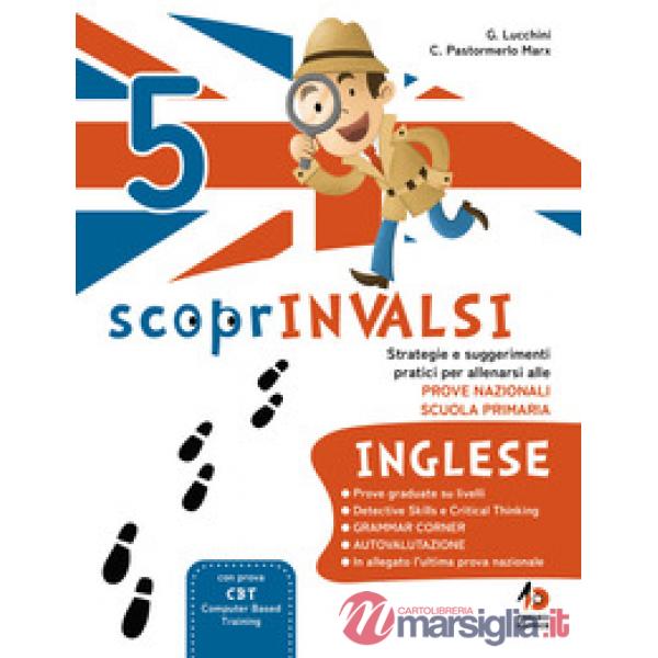 ScoprInvalsi. Inglese. Per la Scuola elementare