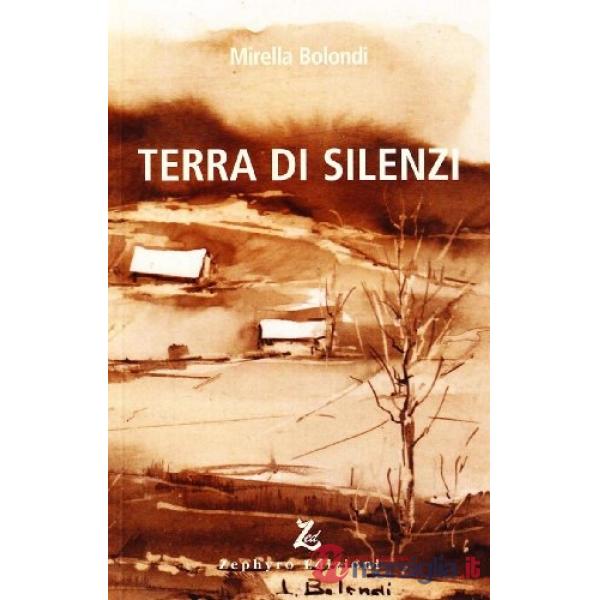 Terra di silenzi