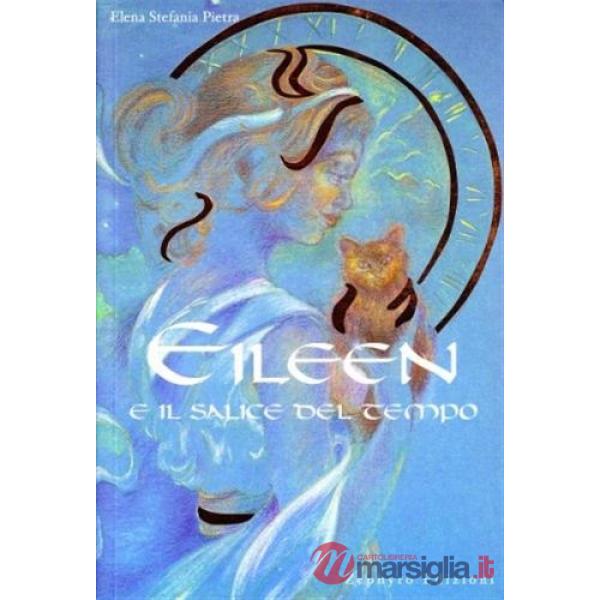 Eileen e il salice del tempo