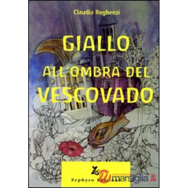 Giallo all'ombra del vescovado