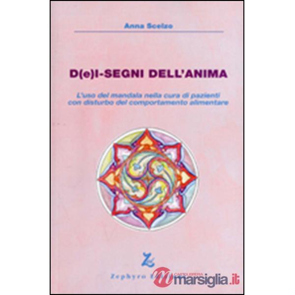D(e)i-segni dell'anima. L'uso del mandala nella cura di pazienti con disturbo del comportamento alimentare