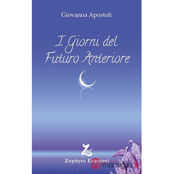 Giorni del futuro anteriore (I)