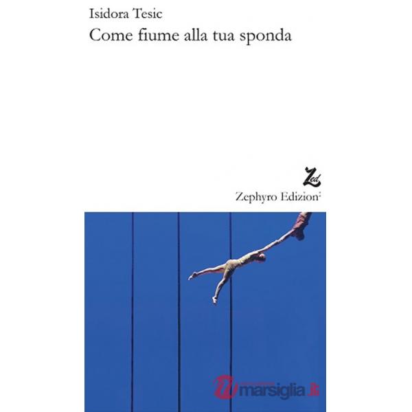 Come fiume alla tua sponda