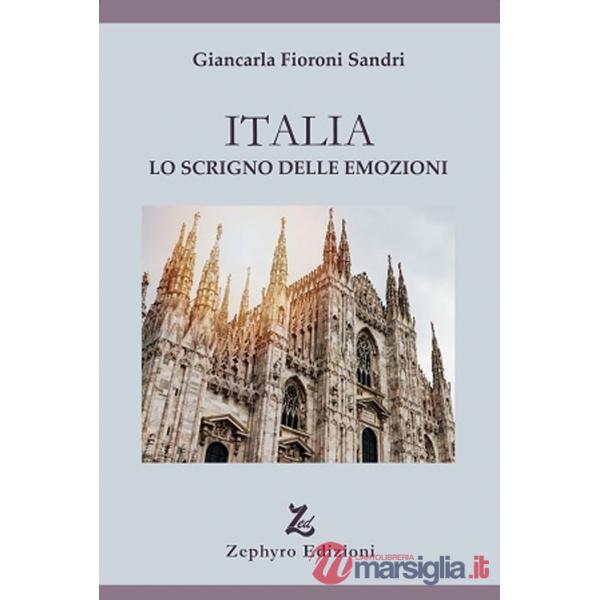Italia. Lo scrigno delle emozioni