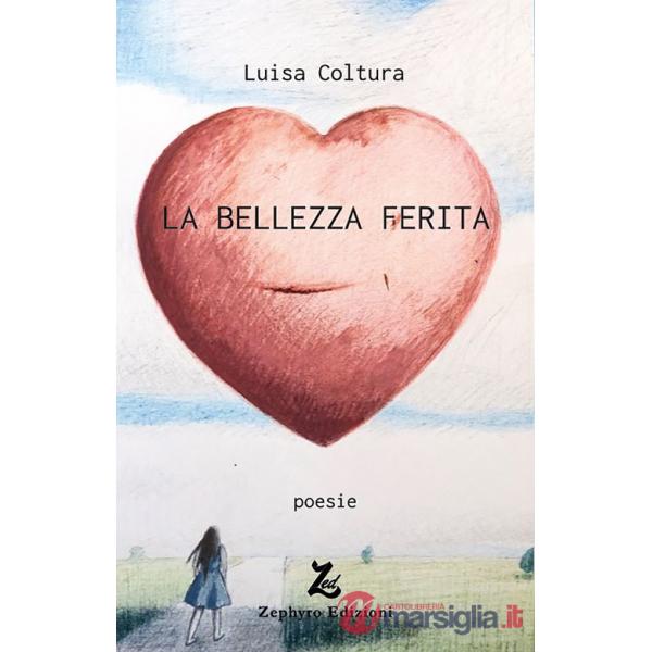 Bellezza ferita (La)