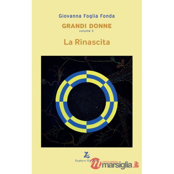 Grandi donne. Vol. 3: La rinascita